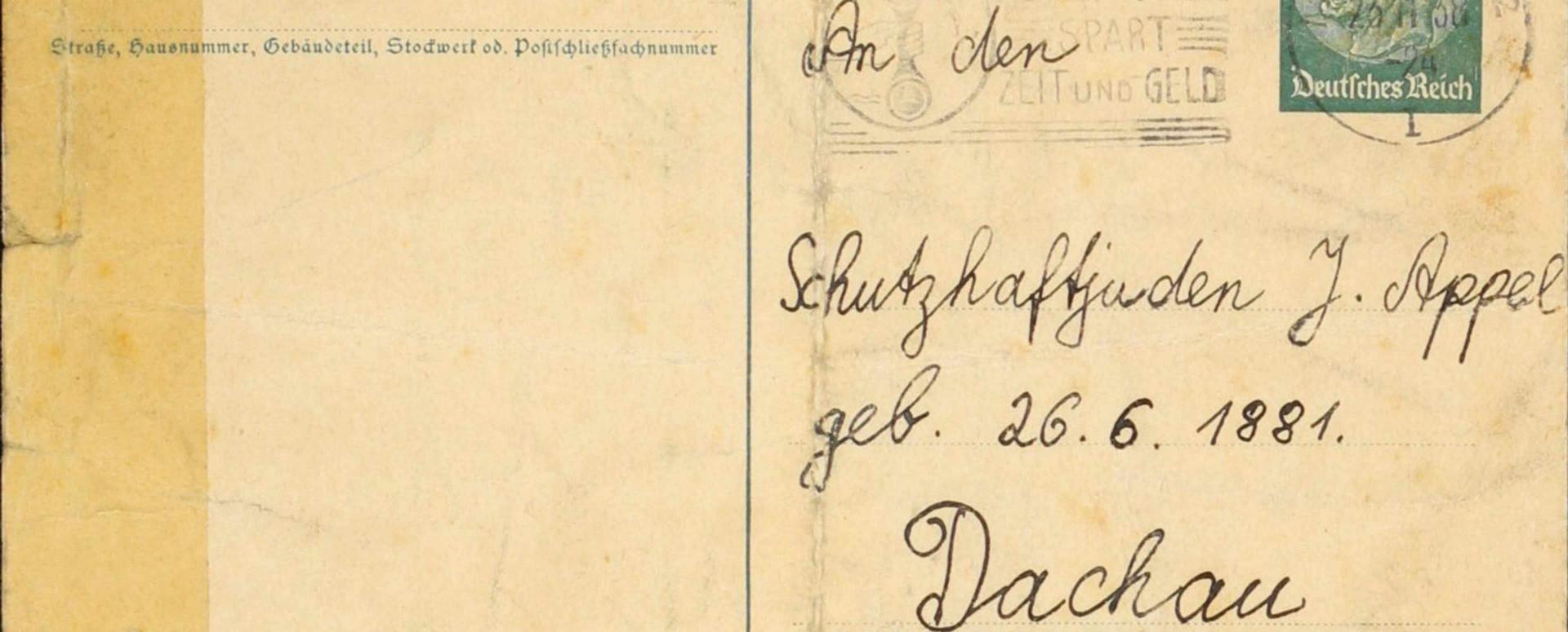 Andere Seite der Postkarte mit Anschrift »An den Schutzhaftjuden J. Appel« in »Dachau«.