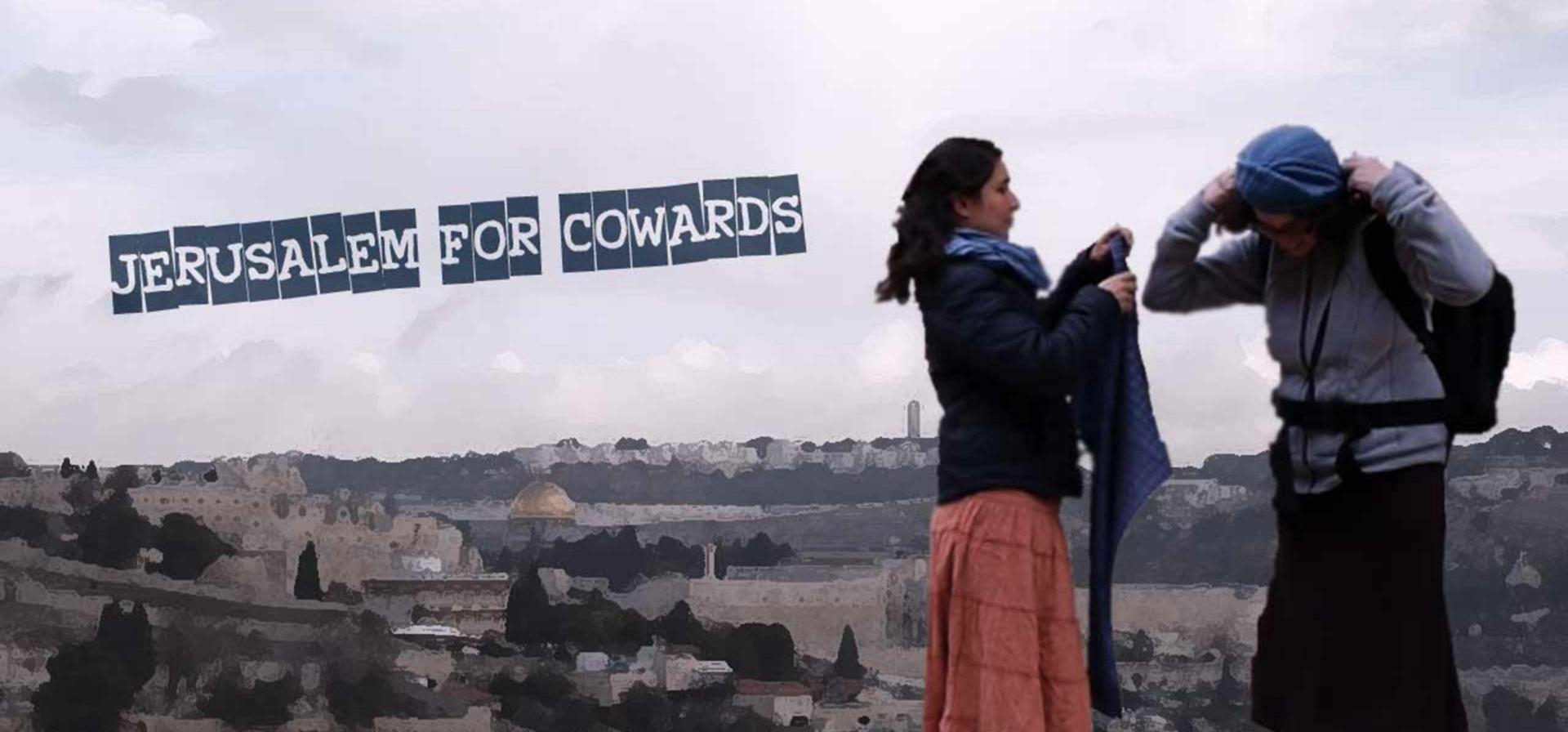 Zwei Frauen, die dabei sind, ihr Haar mit einem Kopftuch zu bedecken. Im Hintergrund sieht man Jerusalem und den Schriftzug „Jerusalem for corwards“.