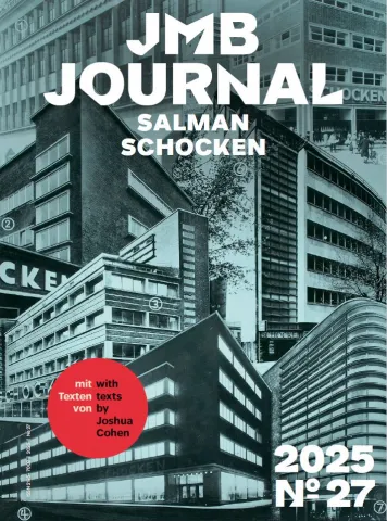 Das Bild zeigt das Cover des JMB Journal Nr. 27: Es sind mehrere Gebäude hintereinander als Collage in schwarz-weiß abgebildet; oben steht der Schriftzug "JMB Journal", rechts unten "2025, No. 27".