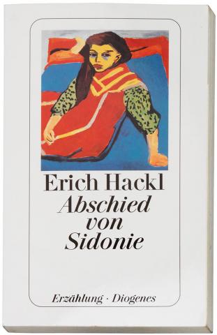 Buchcover von Erich Hackl, Abschied von Sidonie. Darauf ist das Gemälde einer dunkelhaarigen Frau mit gelbem Gesicht. Sie trägt ein rotes Kleid und sitzt auf einem blaubezogenen Bett. 