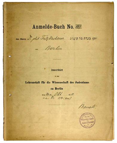 Anmeldebuch von Fritz Wachsner an der Lehranstalt für die Wissenschaft des Judentums