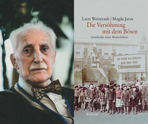 Collage von dem Portrait eines alten Mannes mit Schnurrbart (Leon Weintraub) und dem Cover eines Buches mit dem Titel Die Versöhnung mit dem Bösen.
