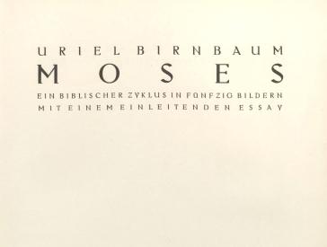 first page, also called the half-title page, of the Works of Moses by Uriel Birnbaum