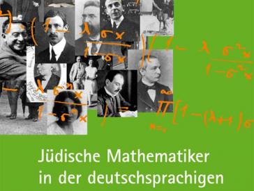 Cover „Jüdische Mathematiker in der deutschsprachigen akademischen Kultur“