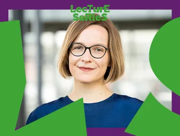 Photo of a woman with short blond hair, black glasses and a blue sweater smiling at the camera, around it a purple frame and the green inscription: Lecture Series.