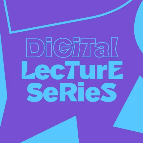 Lila-blaue Grafik mit der Aufschrift „Digital Lecture Series“