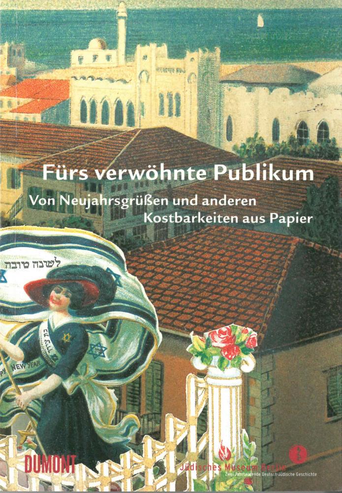 Book cover of “Fürs verwöhnte Publikum”: painting of a woman holding a very long flag of Israel infront of the rooftops of buildings.