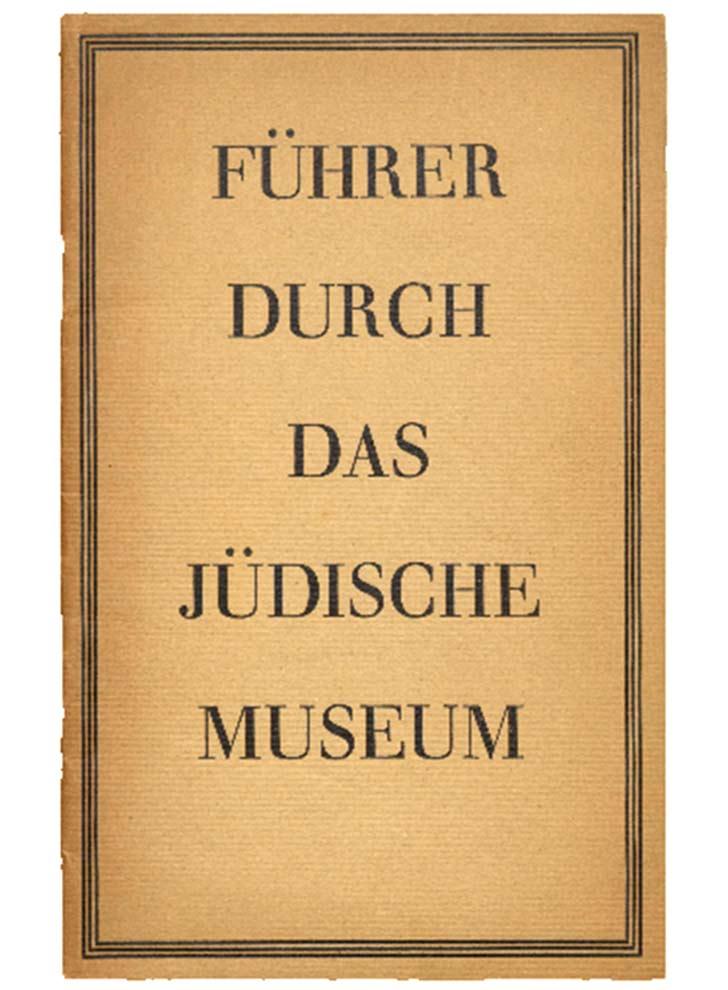 Book cover with the inscription “Führer durch das Jüdische Museum”