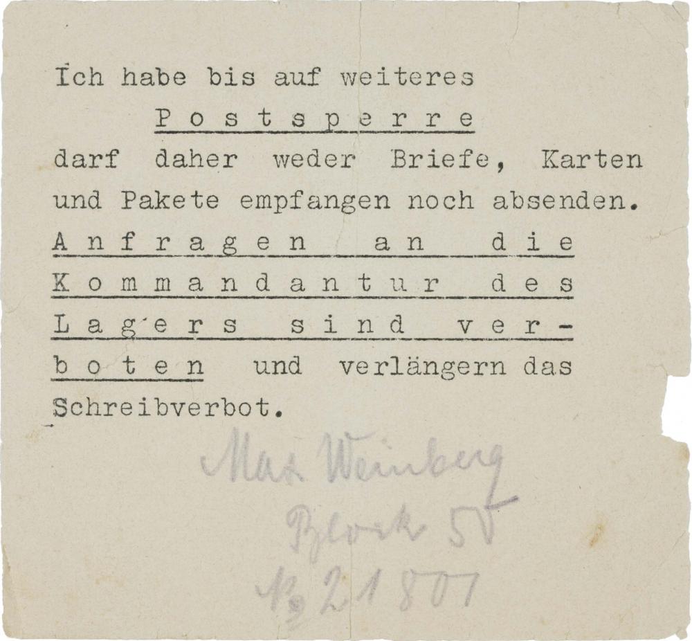 The text reads: “Until further notice, I am therefore not allowed to receive or send letters, cards or parcels. Requests to the camp commandant's office are forbidden and extend the writing ban. Max Weinberg, Block 50, No. 21807”