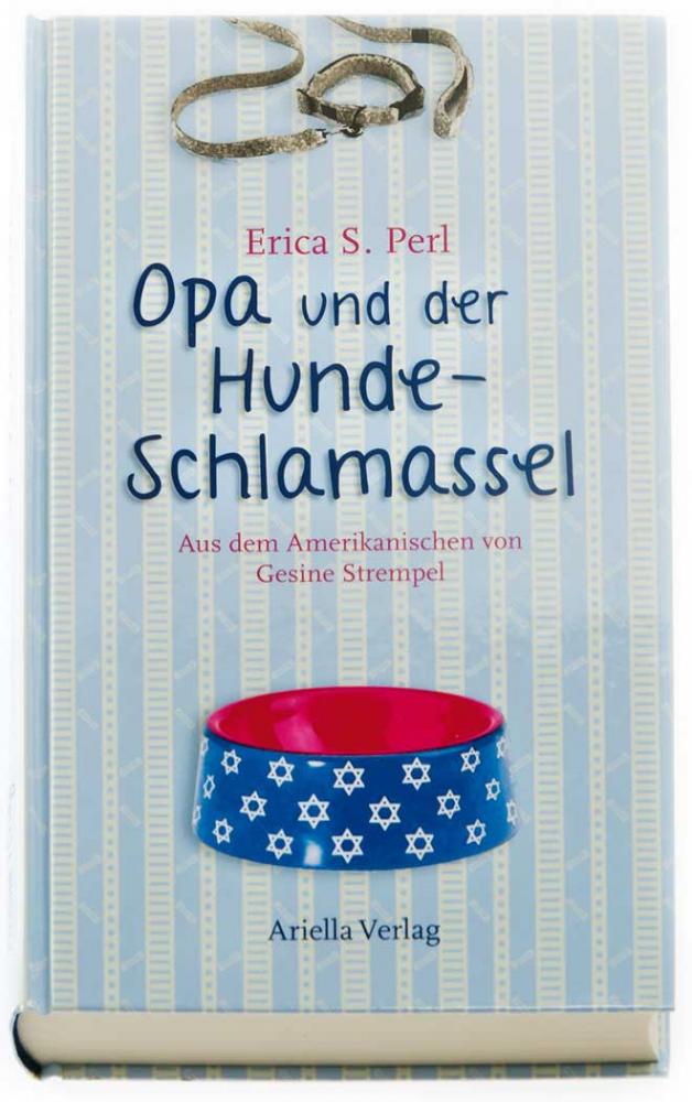The cover of the book "Grandpa and the dog mess" is adorned with a dog bowl with a Star of David pattern.