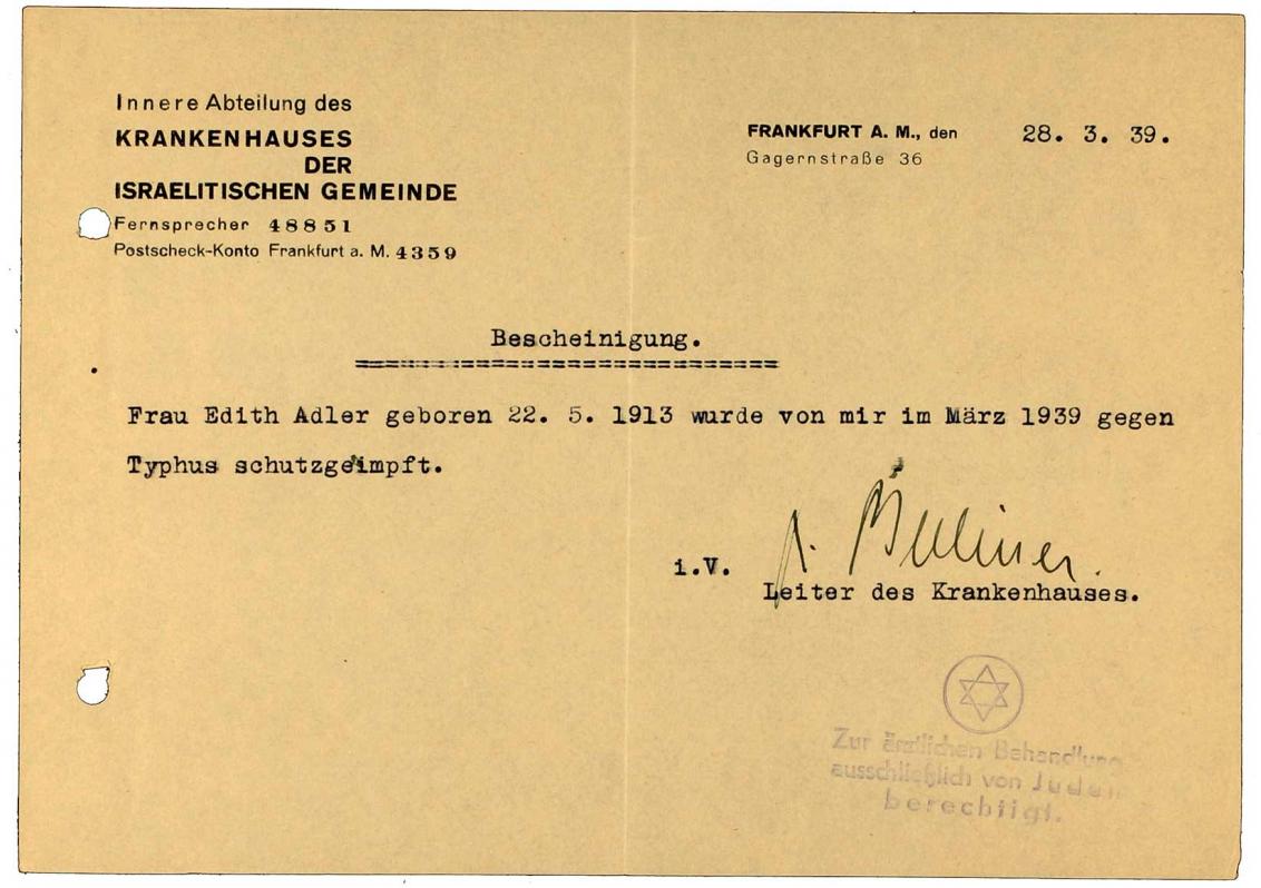 Vaccine certificate for Edith Adler: Israelite Community Hospital, regarding typhus vaccination, typewritten, Frankfurt am Main, 28 Mar 1938