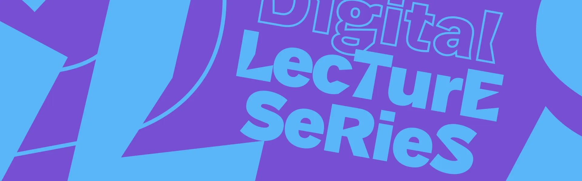Lila-blaue Grafik mit der Aufschrift „Digital Lecture Series“