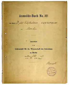 Anmeldebuch von Fritz Wachsner an der Lehranstalt f&uuml;r die Wissenschaft des Judentums