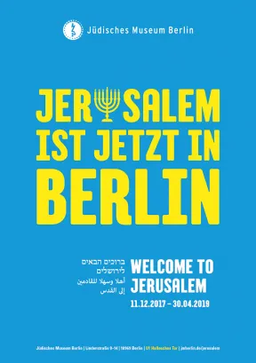 Poster with &ldquo;Jerusalem is now in Berlin&rdquo; written on it. The &ldquo;u&rdquo; is replaced with a menorah.