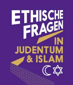 Logo reading &ldquo;Ethische Fragen in Judentum & Islam&rdquo; (Ethical Questions in Judaism and Islam)
