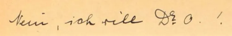 Foto des handschriftlichen Tagebucheintrags „Nein, ich will Dr. O!“