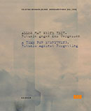 Cover des Katalogs zur Ausstellung �»Alles hat seine Zeit«
